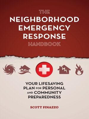 cover image of The Neighborhood Emergency Response Handbook